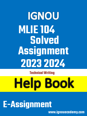 IGNOU MLIE 104 Solved Assignment 2023 2024